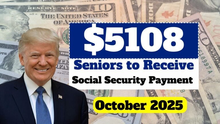 Seniors to Receive $5,108 in October 2025 – Full Social Security Payment Dates