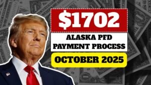 $1702 Alaska PFD payment October 2025: Check eligibility & Payment Process!