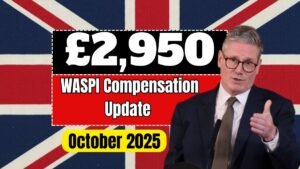 £2,950 WASPI Compensation Update from DWP – October 2025 List Released