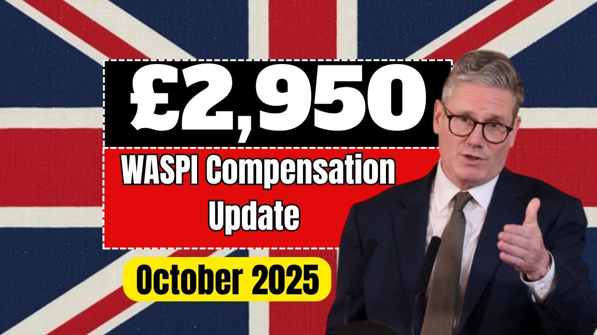 £2,950 WASPI Compensation Update from DWP – October 2025 List Released