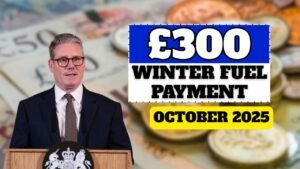 £300 Winter Fuel Payment Coming This October 2025 for Eligible Seniors