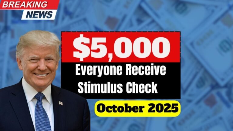 $5,000 Stimulus Check coming October 2025 : Will Everyone Receive This Payment?