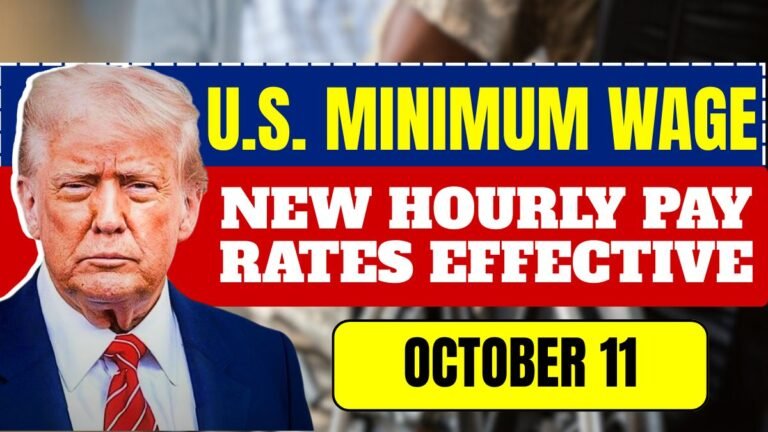 U.S. Minimum Wage Increase 2025: New Hourly Pay Rates Effective October 11