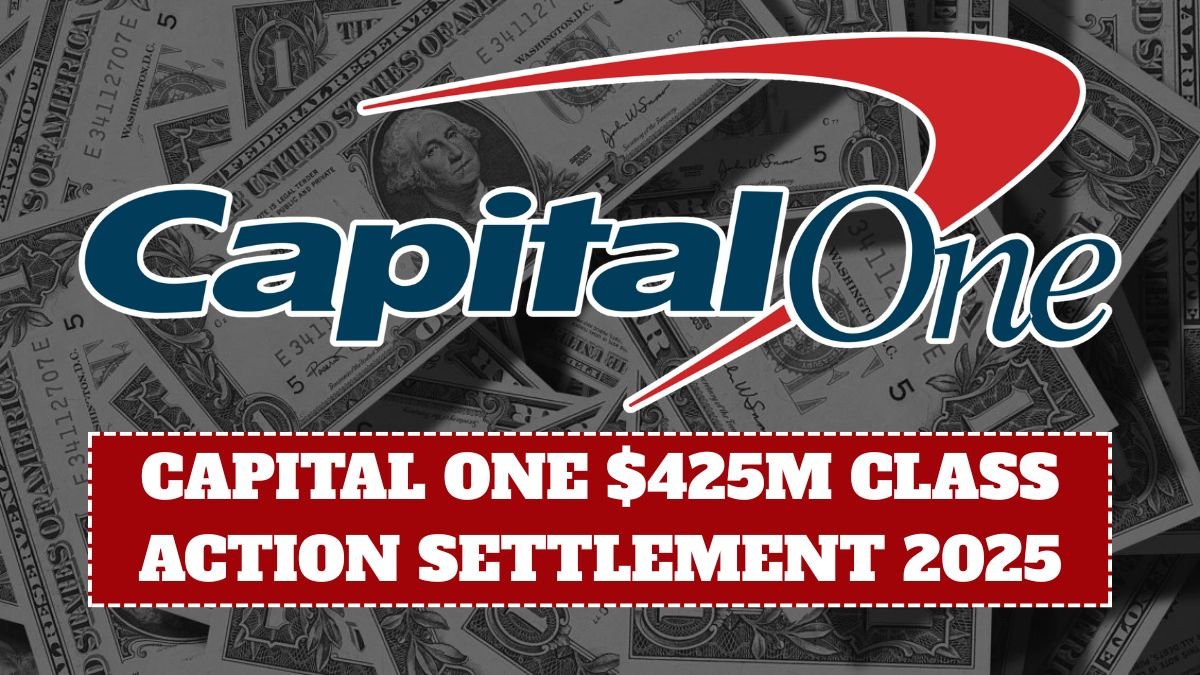 Capital One $425M Class Action Settlement 2025