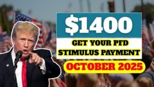 Get Your $1400 PFD Stimulus in 2025 – Complete Guide to Payments & Eligibility!