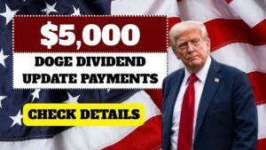 $5,000 DOGE Dividend Update: Are Payments Still Coming?