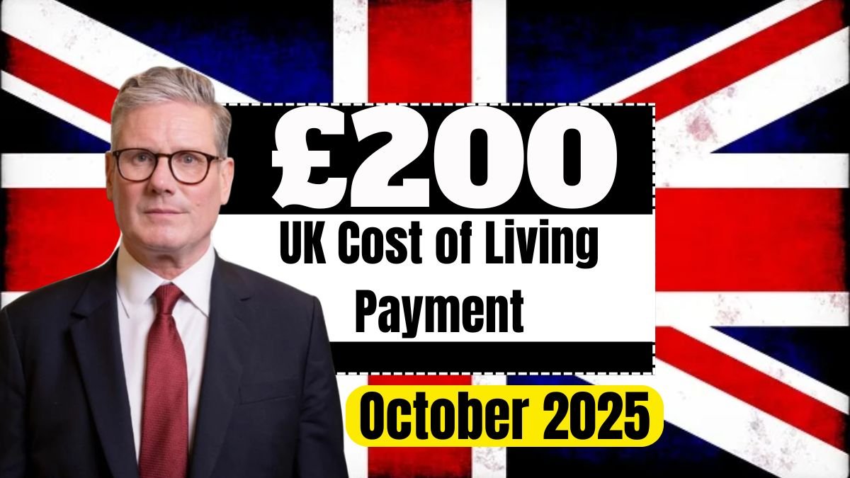 UK £200 Cost of Living Payment: Full Guide on Eligibility and Timing
