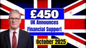 UK Announces £450 Financial Support for Cost of Living in October 2025