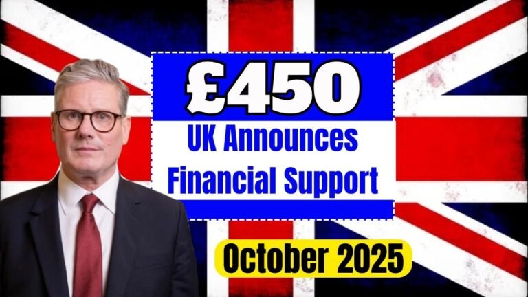 UK Announces £450 Financial Support for Cost of Living in October 2025