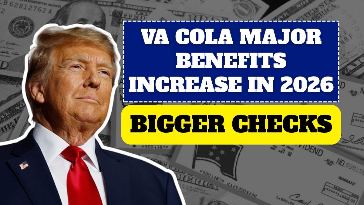 VA COLA Major Benefits Increase in 2026